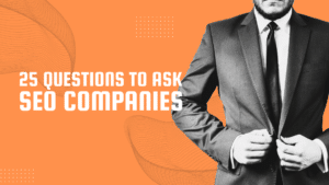 questions to ask seo companies